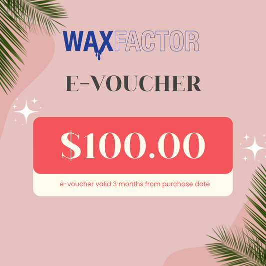Wax Factor $100 Gift Card 